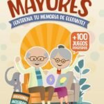 Estimula tu mente: Los mejores pasatiempos para mayores